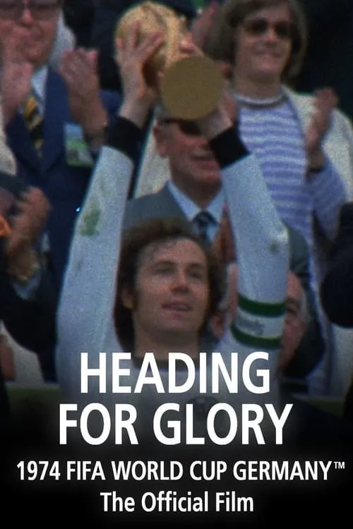 Heading For Glory (movie)