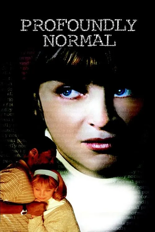 Profoundly Normal (movie)