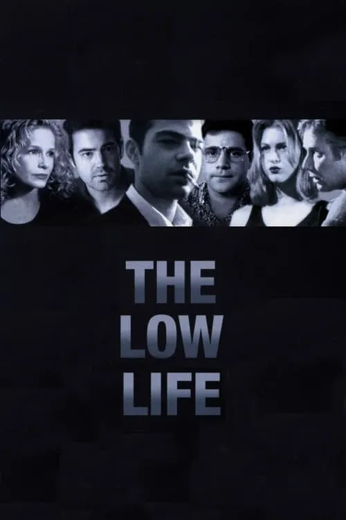 The Low Life (фильм)