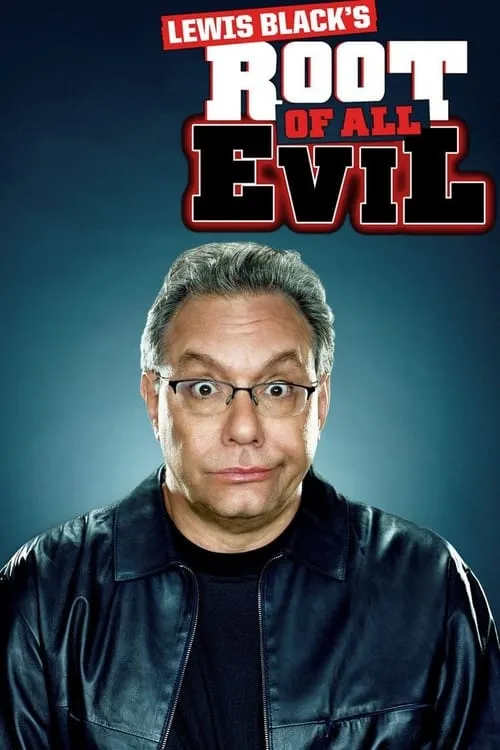 Lewis Black's Root of All Evil (series)