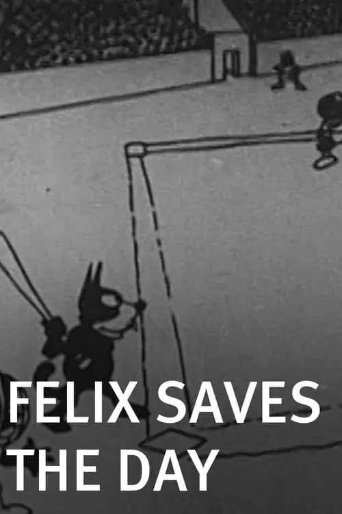 Felix Saves the Day (movie)