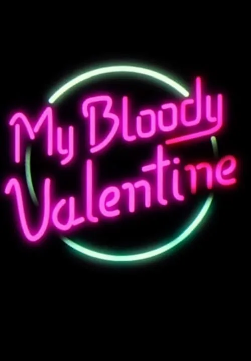 My Bloody Valentine (movie)