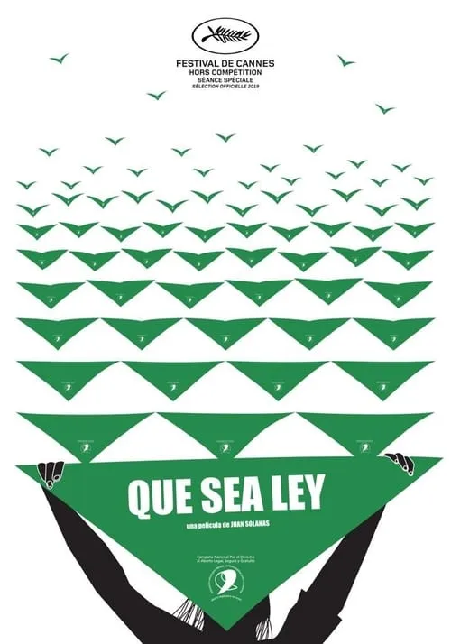 Que sea ley (фильм)