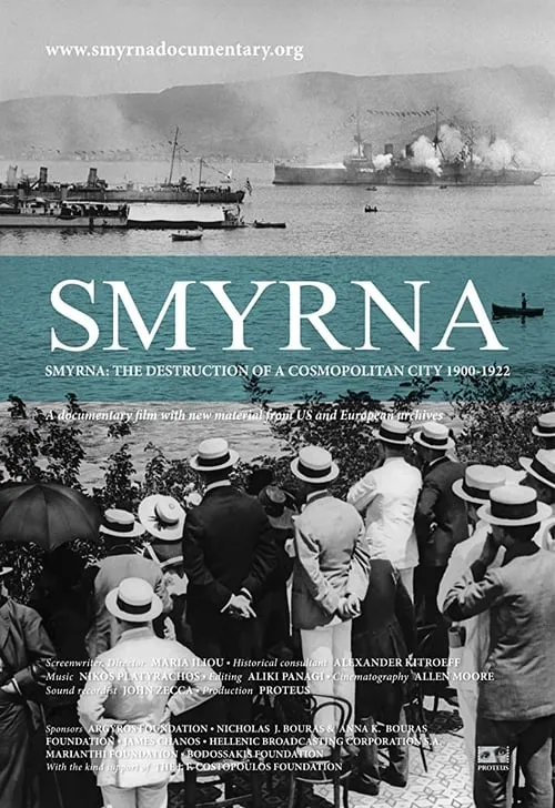 Smyrna: The Destruction of a Cosmopolitan City - 1900-1922 (movie)