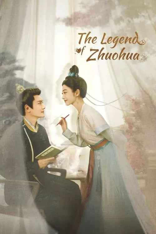 The Legend of Zhuohua (series)