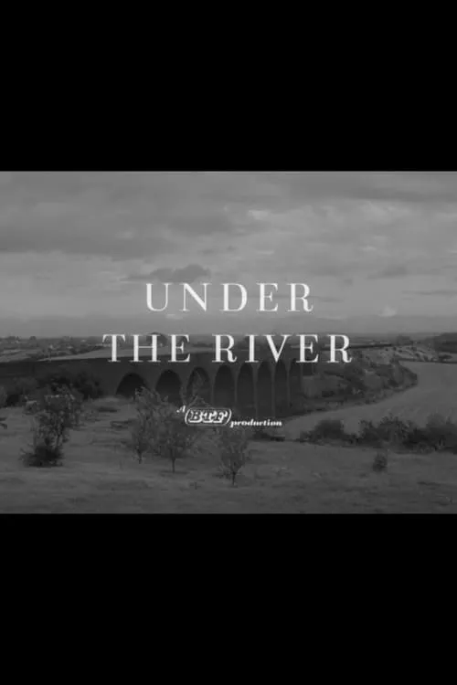 Under the River (фильм)