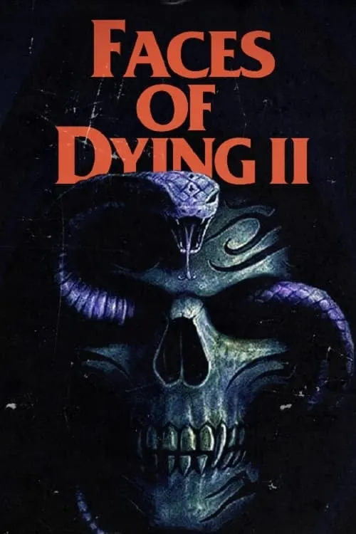 Faces of Dying II (movie)