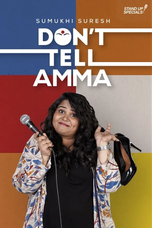 Don't Tell Amma by Sumukhi Suresh (фильм)