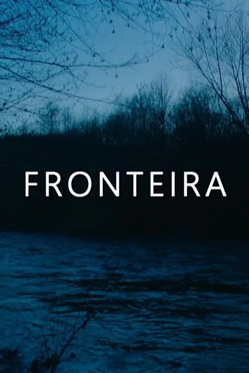 Fronteira (фильм)