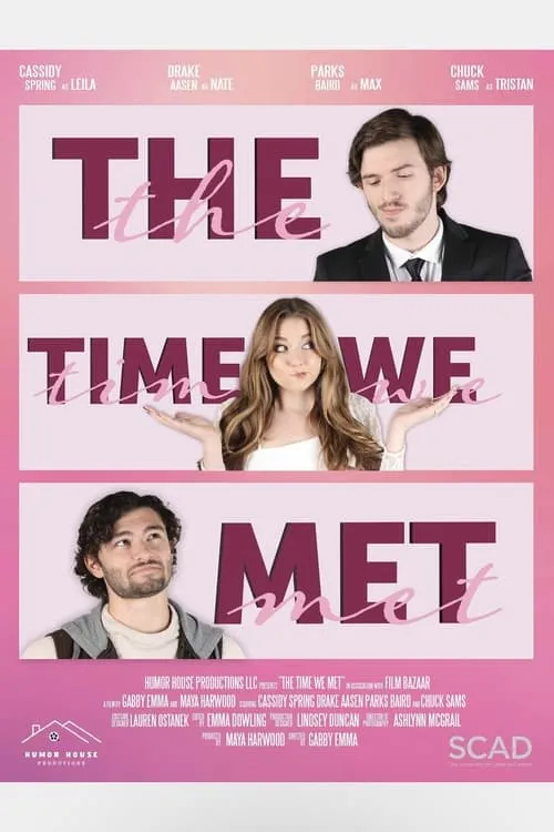 The Time We Met (movie)