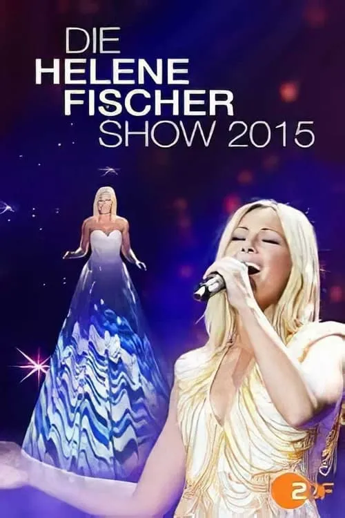 Die Helene Fischer Show 2015 (movie)