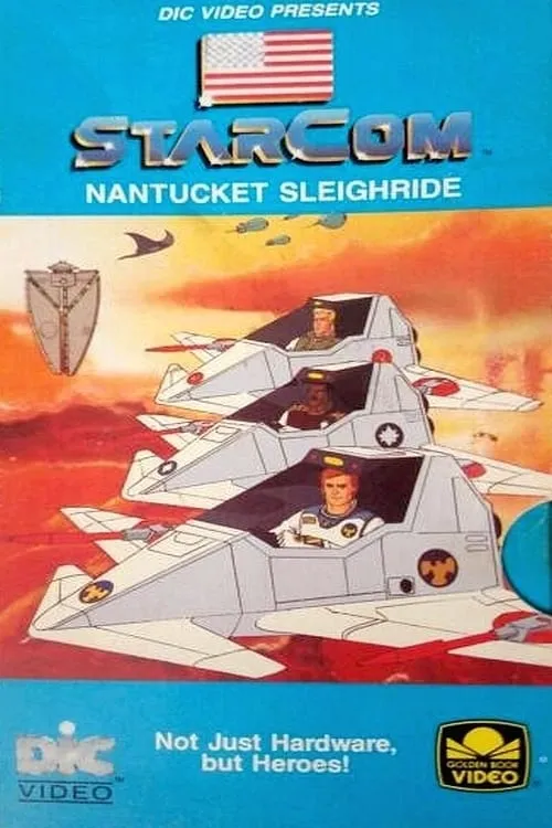 Starcom: Nantucket Sleighride (фильм)