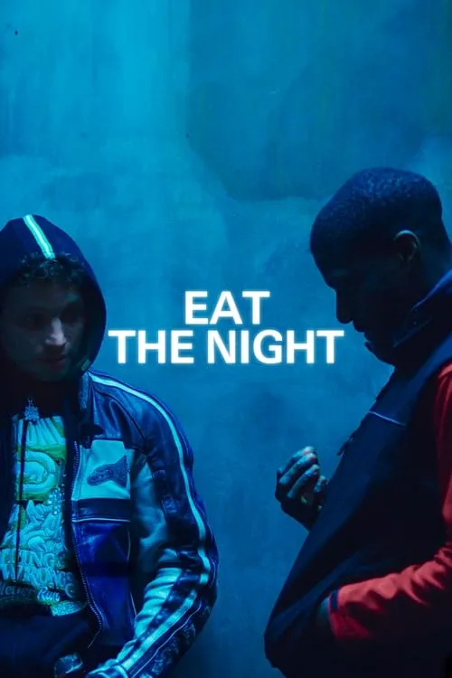 Eat the Night (movie)