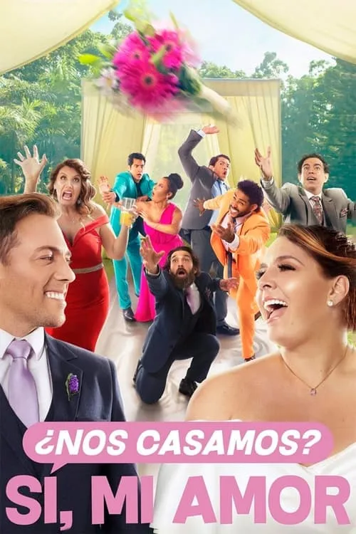 ¿Nos casamos? Sí, mi amor (movie)