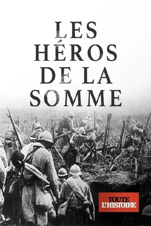 Les héros de la Somme