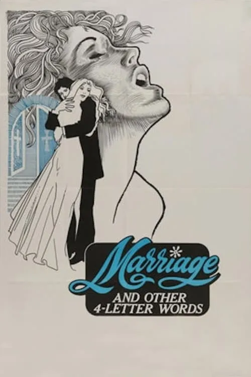 Marriage and Other Four Letter Words (movie)