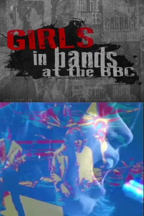 Girls in Bands at the BBC (movie)