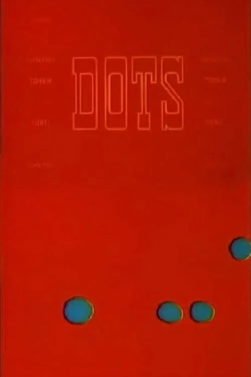 Dots