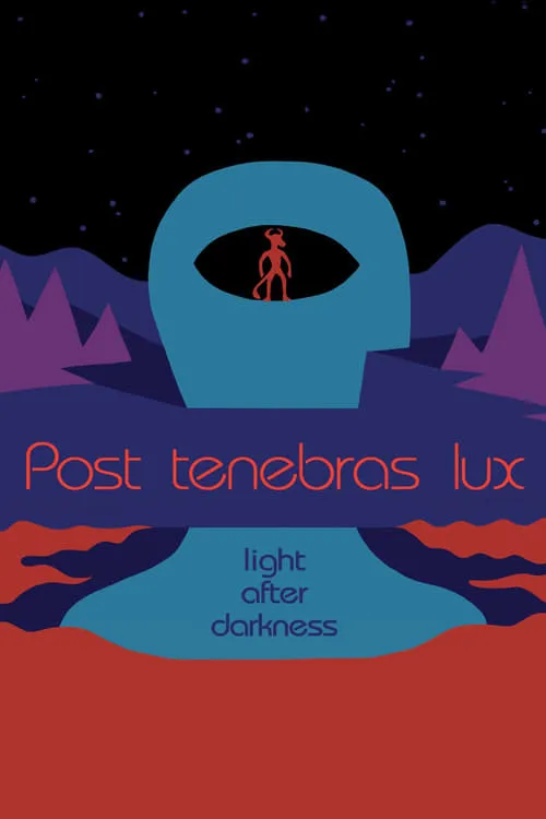 Post Tenebras Lux (movie)