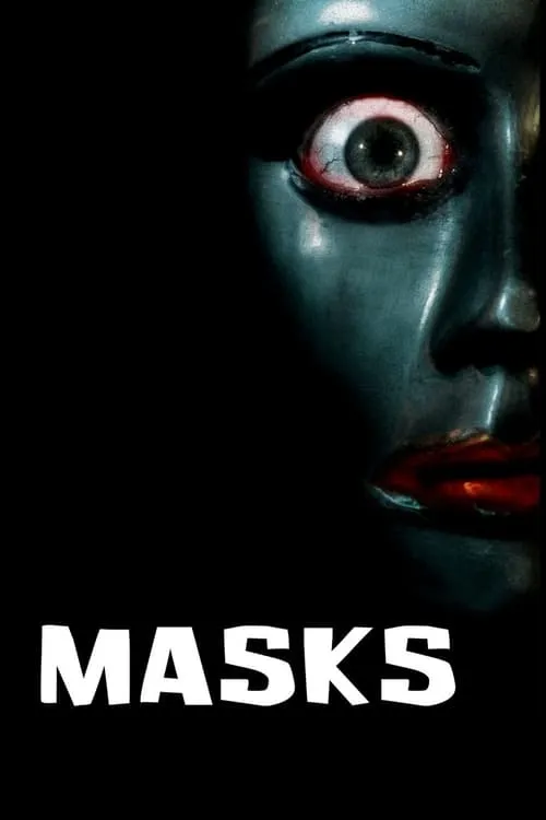 Masks (movie)