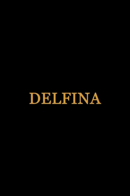 Delfina (фильм)