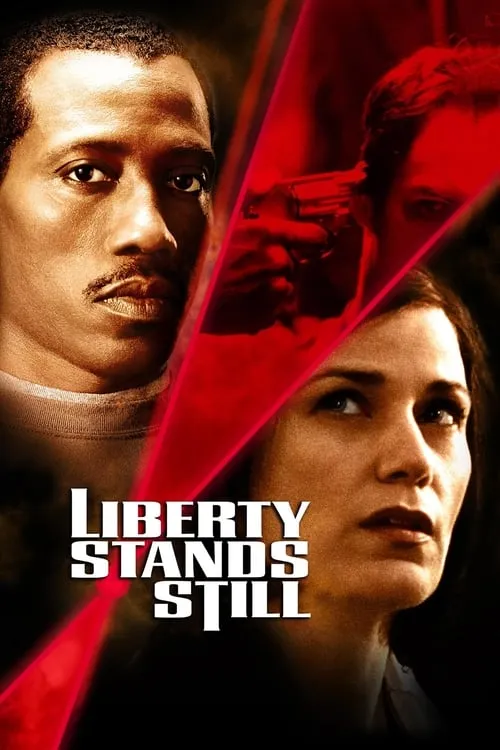 Liberty Stands Still (movie)