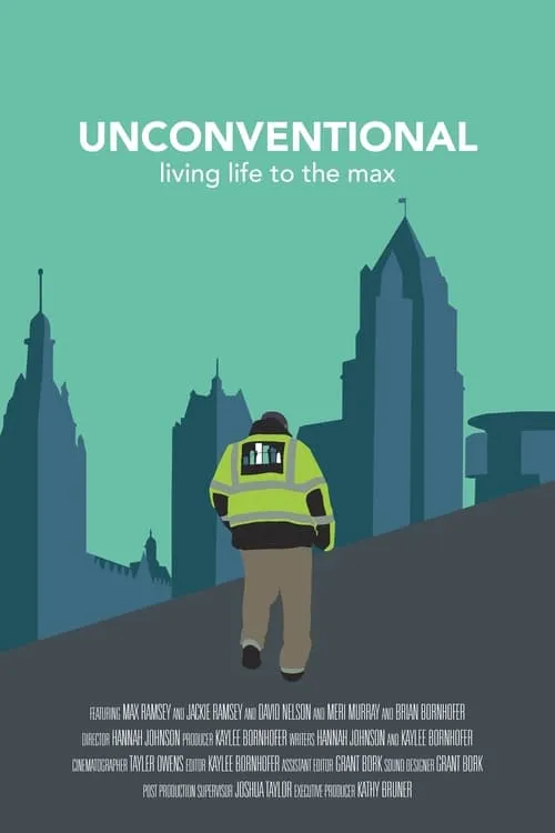 Unconventional: Living Life to the Max (movie)