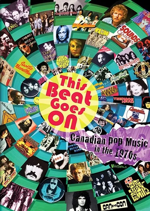 This Beat Goes On: Canadian Pop Music in the 1970s (movie)