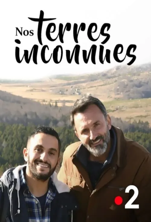 Nos terres inconnues (сериал)