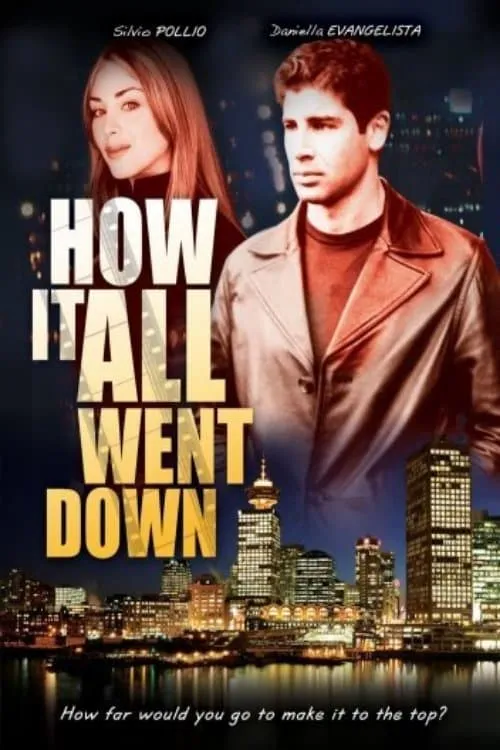 How It All Went Down (movie)