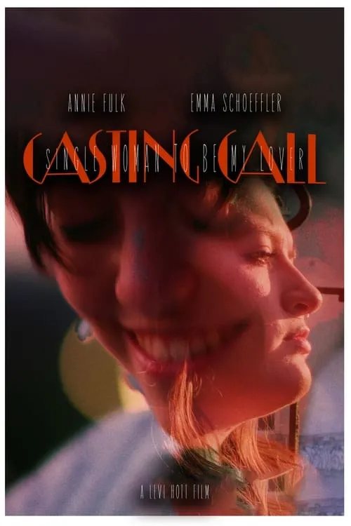 CASTING CALL: Single Woman to be my Lover (movie)