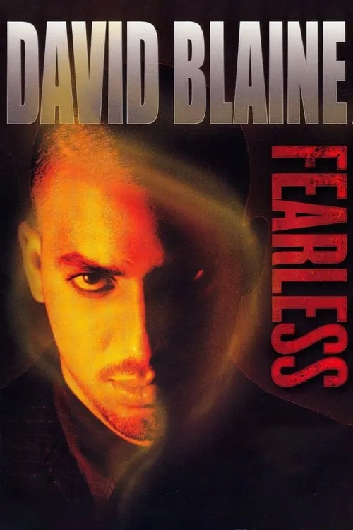 David Blaine: Fearless (movie)