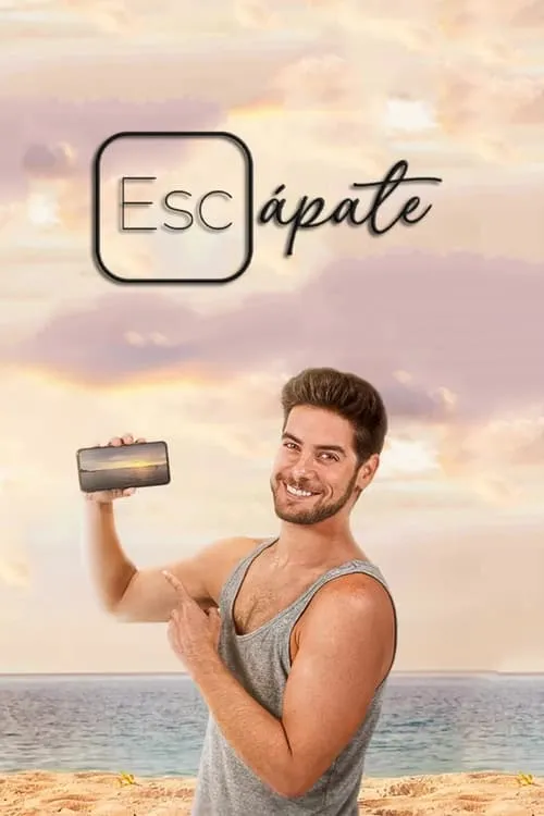 Escápate (сериал)