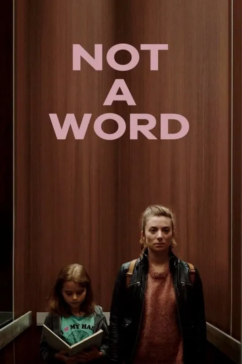 Not a Word (movie)