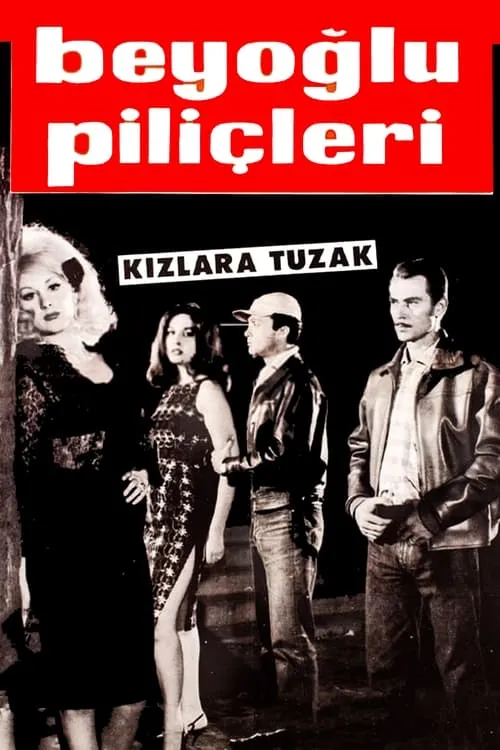 Beyoğlu Piliçleri (movie)