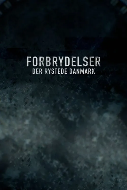 Forbrydelser der rystede Danmark (сериал)