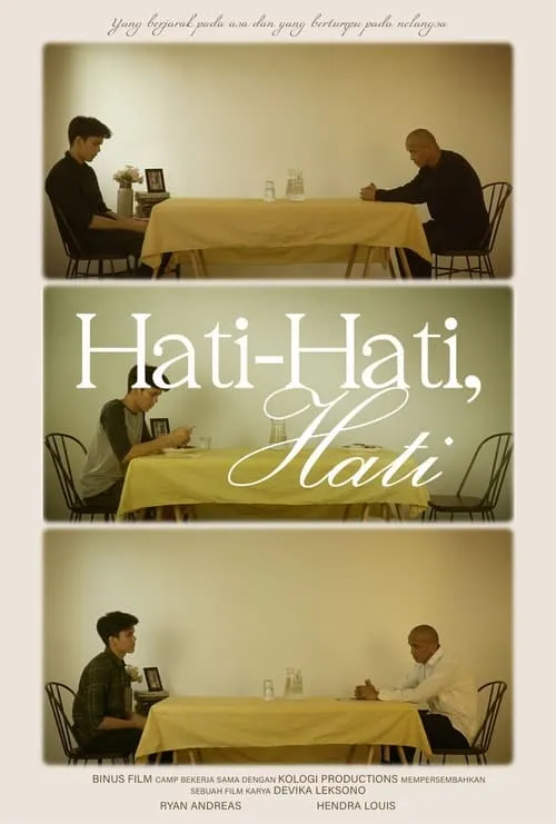 Hati-Hati, Hati