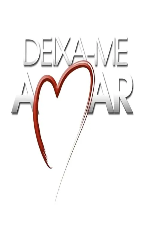 Deixa-me Amar (series)