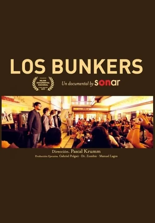 Los Bunkers: A documentary by Sonar (movie)