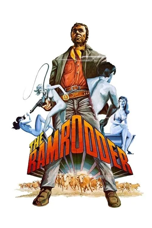 The Ramrodder (movie)