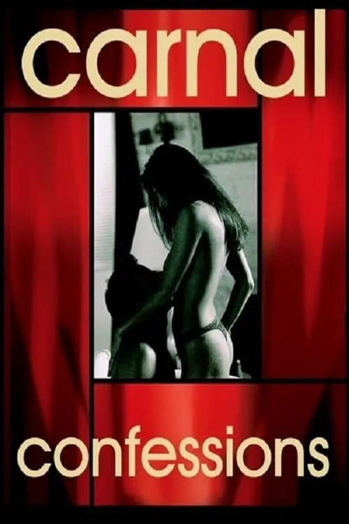 Carnal Confessions (movie)