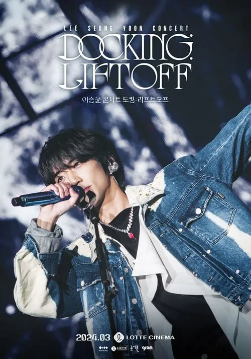 Lee Seung Yoon Concert Docking : Liftoff (movie)