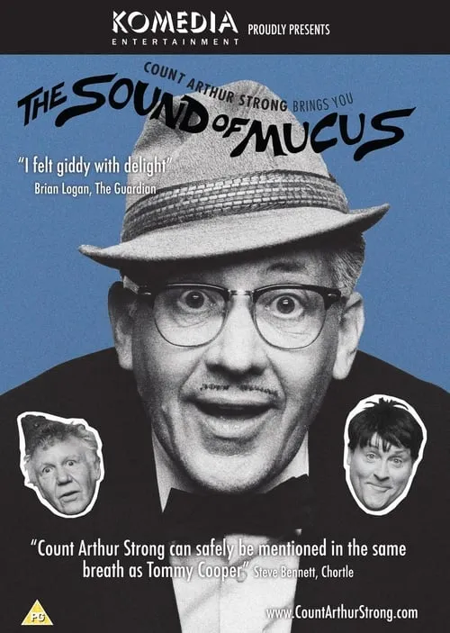 Count Arthur Strong Brings You: The Sound Of Mucus (movie)