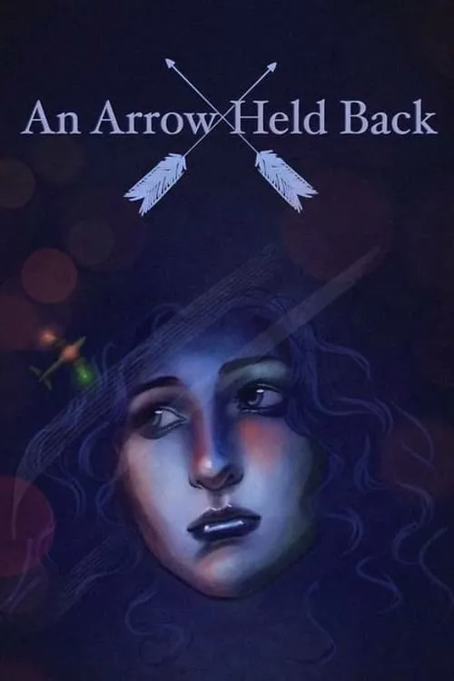 An Arrow Held Back (фильм)