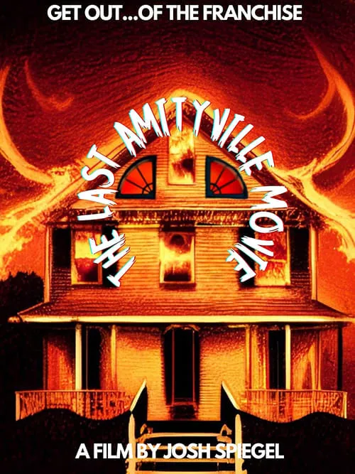 The Last Amityville Movie (movie)