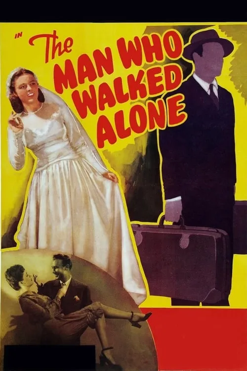 The Man Who Walked Alone (movie)