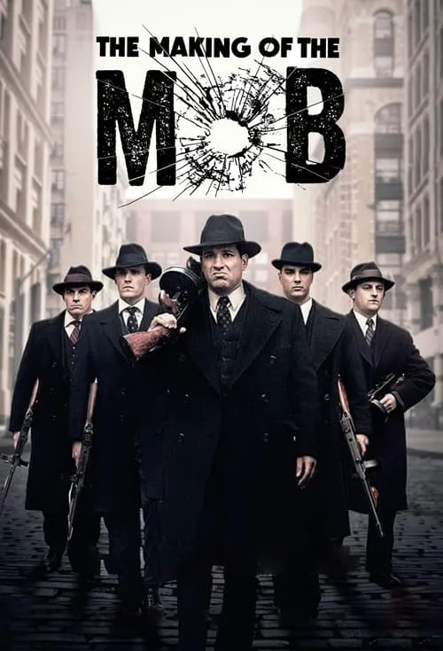 The Making of The Mob (series)