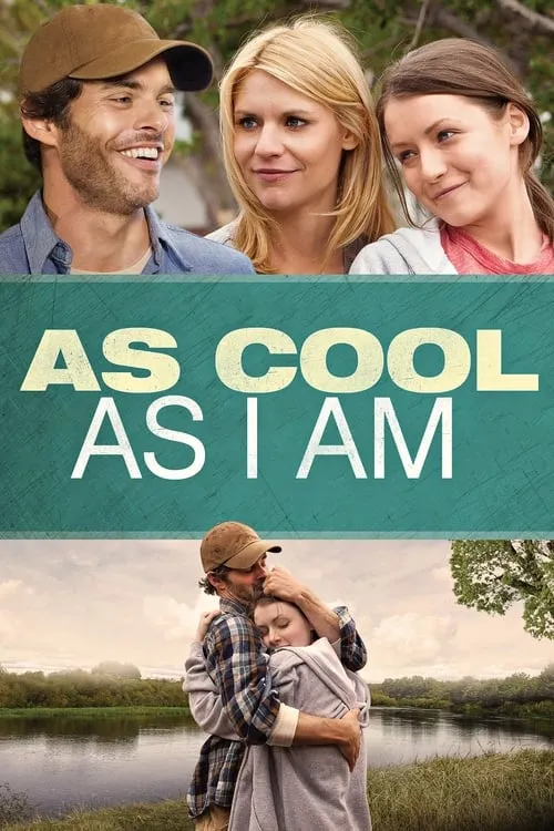 As Cool as I Am (movie)