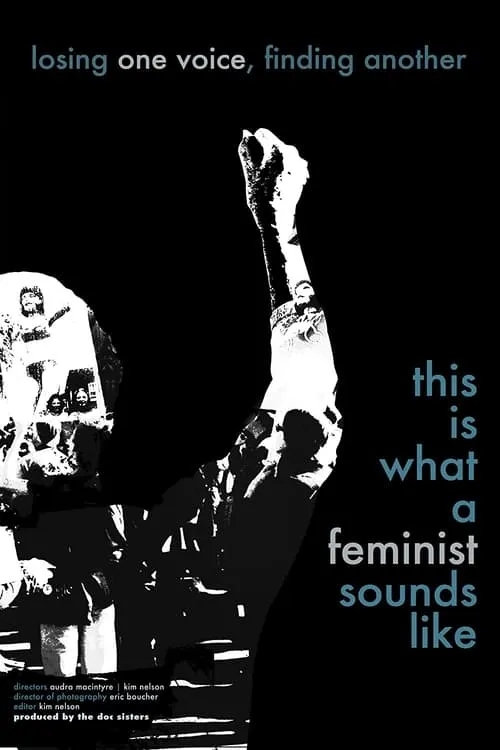 This is What a Feminist Sounds Like (movie)