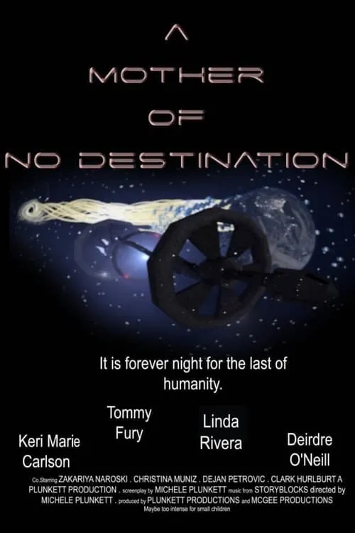 A Mother of No Destination (movie)